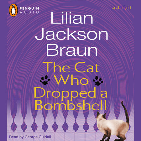 The Cat Who Dropped a Bombshell by Lilian Jackson Braun