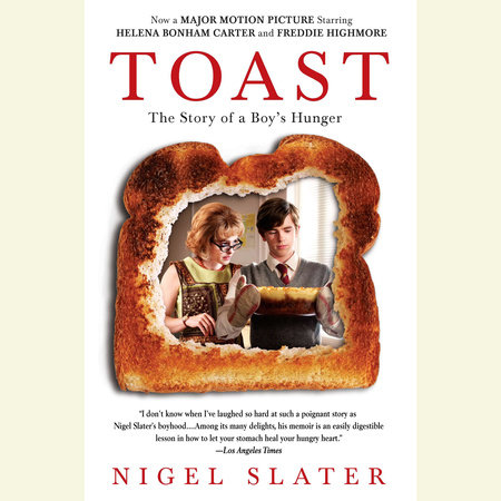 Toast by Nigel Slater