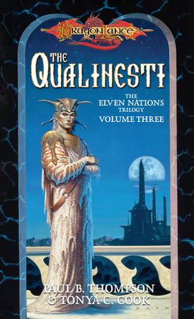 Qualinesti by Paul B. Thompson and Tonya C. Cook