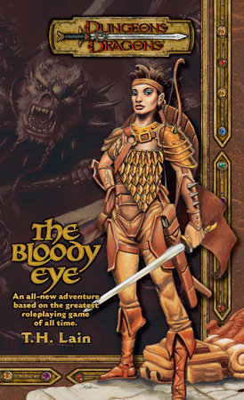 The Bloody Eye by T. H. Lain