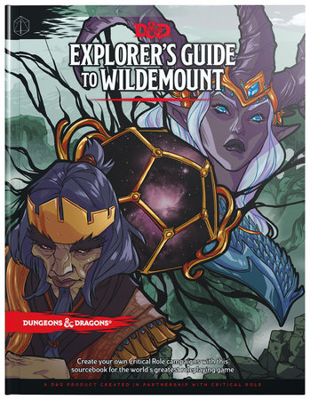 Explorer's Guide to Wildemount (D&D Campaign Setting and Adventure Book) (Dungeons & Dragons) by Wizards RPG Team