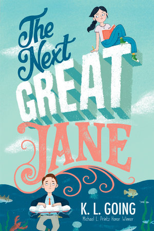 The Next Great Jane by K. L. Going