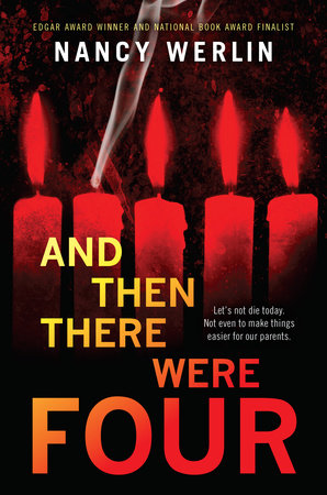 And Then There Were Four By Nancy Werlin 9780147510266