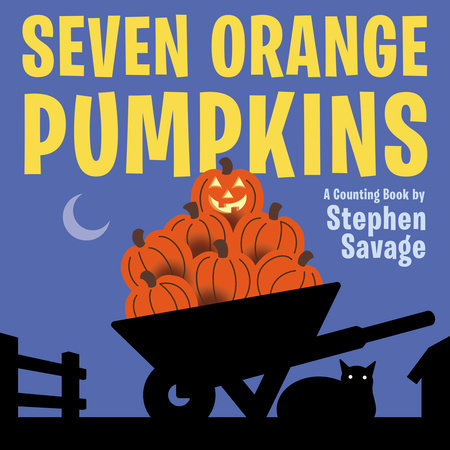 Seven Orange Pumpkins board book by Stephen Savage