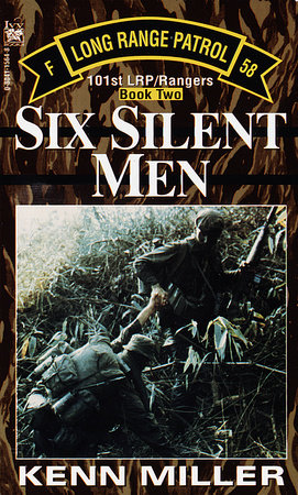 Six Silent Men, Book Two by Kenn Miller