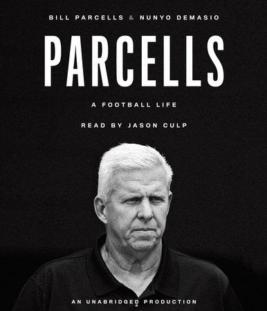Parcells by Bill Parcells and Nunyo Demasio