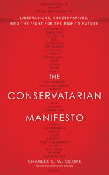 The Conservatarian Manifesto