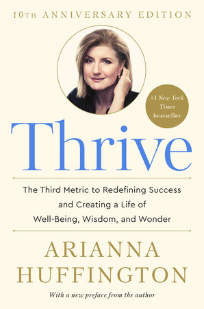 Thrive by Arianna Huffington