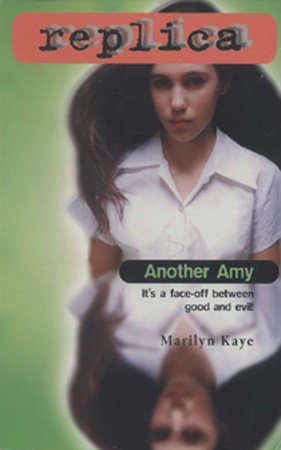 Another Amy (Replica #3) by Marilyn Kaye