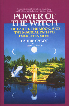 Power of the Witch by Laurie Cabot and Tom Cowan