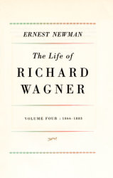 Life of R Wagner Vol 4