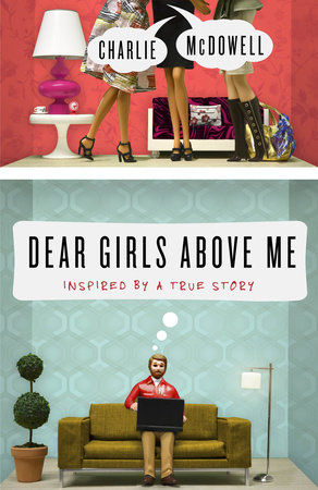 Dear Girls Above Me by Charles McDowell