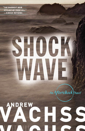 Shockwave by Andrew Vachss