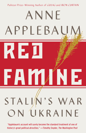 Red Famine by Anne Applebaum