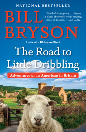 The Road to Little Dribbling by Bill Bryson