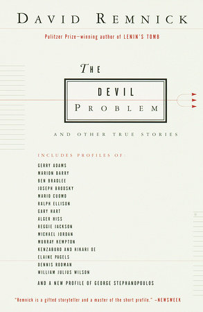 The Devil Problem by David Remnick