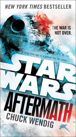 Aftermath: Star Wars by Chuck Wendig