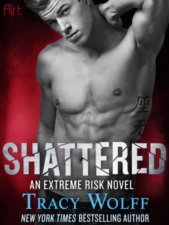 Shattered by Tracy Wolff