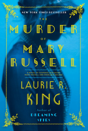 The Murder of Mary Russell by Laurie R. King