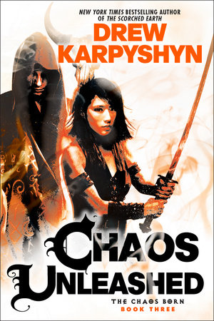 Chaos Unleashed by Drew Karpyshyn