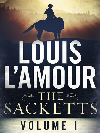 The Sacketts Volume One 5-Book Bundle by Louis L'Amour