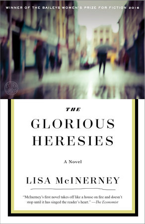 The Glorious Heresies by Lisa McInerney