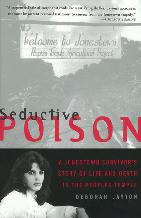 Seductive Poison By Deborah Layton 9780385489843