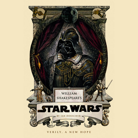 William Shakespeare's Star Wars