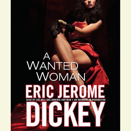 A Wanted Woman by Eric Jerome Dickey