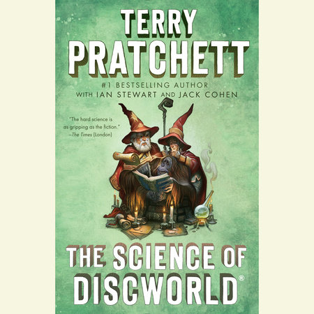 The Science of Discworld by Terry Pratchett, Ian Stewart and Jack Cohen
