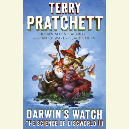 Darwin's Watch by Terry Pratchett, Ian Stewart and Jack Cohen