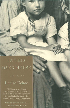 In This Dark House by Louise Kehoe