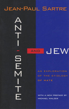 Anti-Semite and Jew by Jean-Paul Sartre