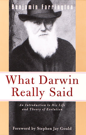 What Darwin Really Said by Benjamin Farrington