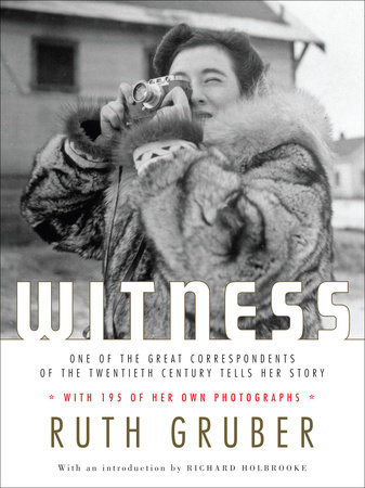 Witness by Ruth Gruber
