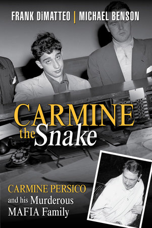 Carmine the Snake by Frank Dimatteo and Michael Benson