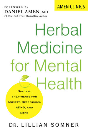 Herbal Medicine for Mental Health by Lillian Somner