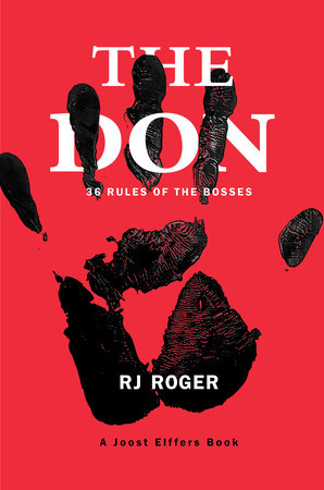 The Don by RJ Roger and Joost Elffers