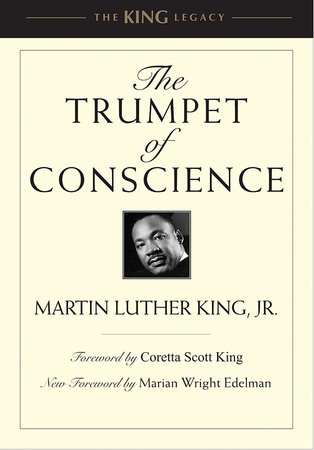 The Trumpet of Conscience by Dr. Martin Luther King, Jr.