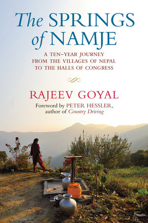 The Springs of Namje by Rajeev Goyal