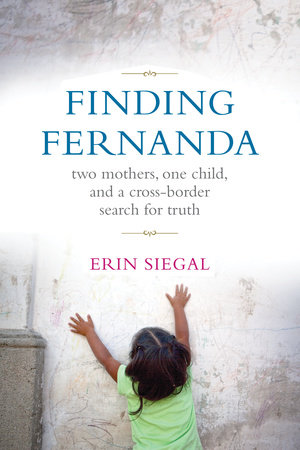 Finding Fernanda by Erin Siegal