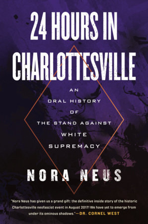 24 Hours in Charlottesville by Nora Neus