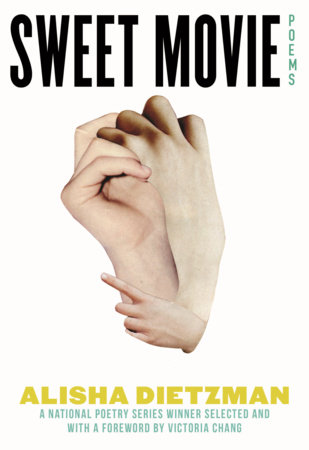 Sweet Movie by Alisha Dietzman