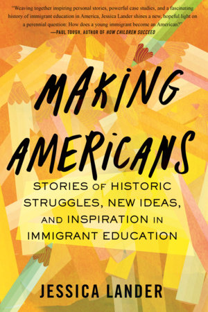 Making Americans by Jessica Lander