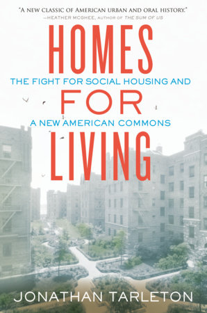 Homes for Living by Jonathan Tarleton