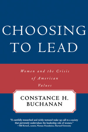 Choosing To Lead by Constance H. Buchanan