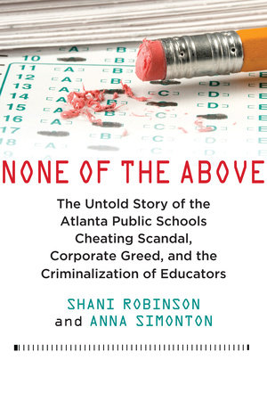 None of the Above by Shani Robinson and Anna Simonton