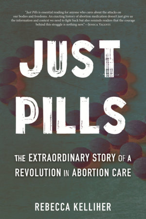 Just Pills by Rebecca Kelliher