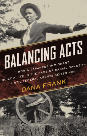 Balancing Acts by Dana Frank