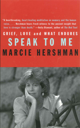 Speak to Me by Marcie Hershman
